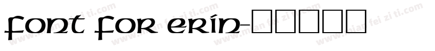 Font for Erin字体转换